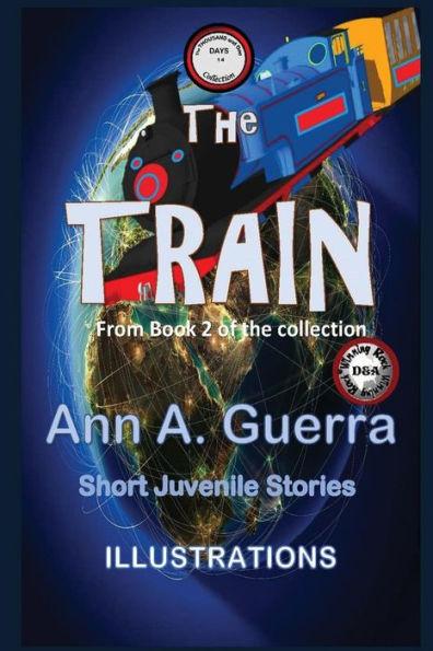 The Train: Story No. 14 From Book 2 Of The Thousand And One Days (The Thousand And One Days Book 2)