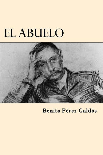 El Abuelo (Spanish Edition) - 9781546368311