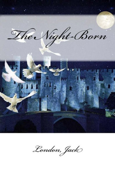 The Night-Born - 9781546370321