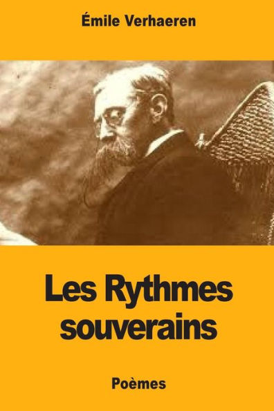 Les Rythmes Souverains (French Edition)