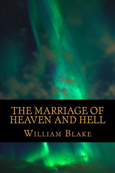 The Marriage Of Heaven And Hell - 9781546387107