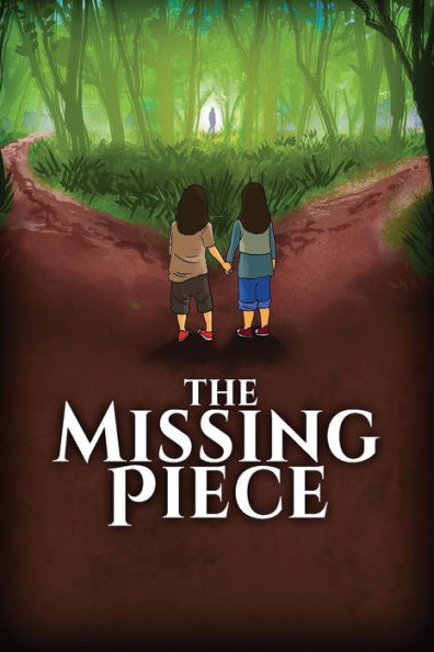 The Missing Piece - 9781546394440