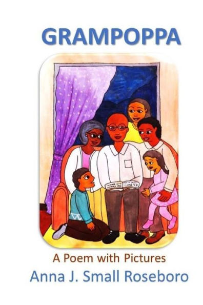 Grampoppa: A Poem In Pictures