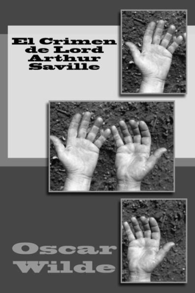 El Crimen De Lord Arthur Saville (Spanish Edition)
