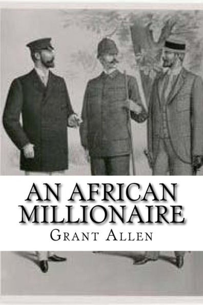 An African Millionaire - 9781546438588