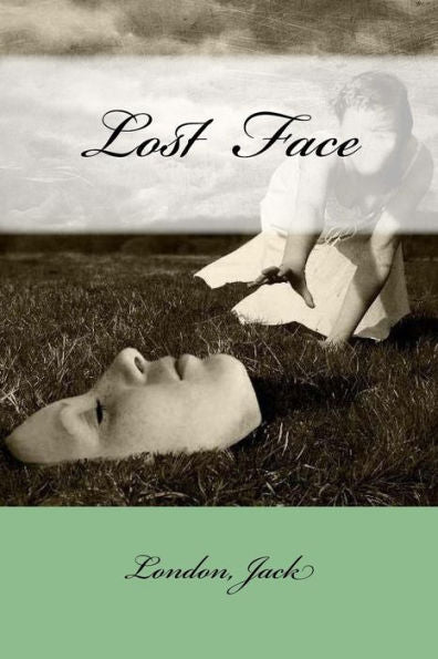 Lost Face - 9781546445241