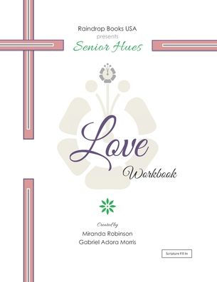 Senior Hues: Love Coloring Book (Scripture Fill In)