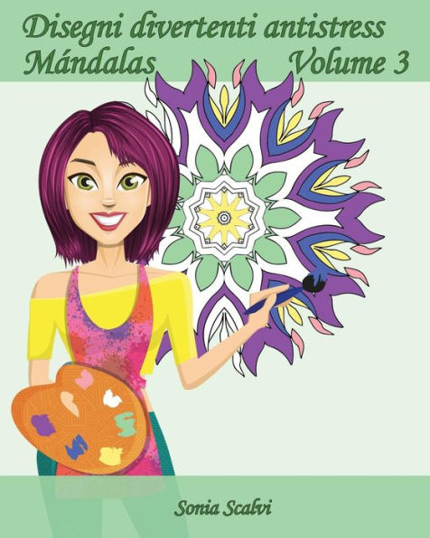 Disegni Divertenti Antistress - M?ndala - Volume 3: 25 M?ndala Antistress (Italian Edition)