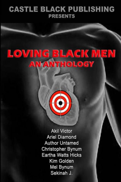 Loving Black Men: An Anthology