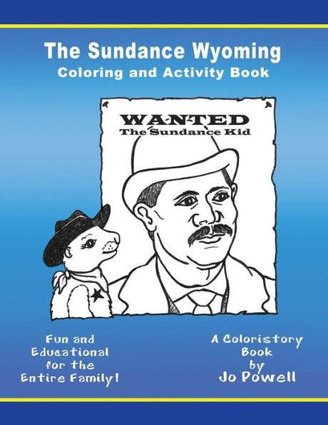The Sundance Wyoming Coloring And Activity Book