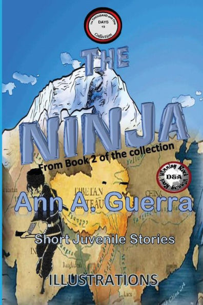 The Ninja: Story No. 19 Of Book 2 Of The Thousand And One Days (The Thousand And One Days: Book 2)
