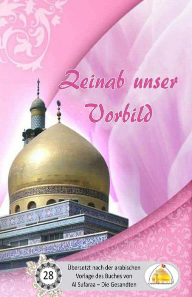 Zeinab Unser Vorbild (German Edition)
