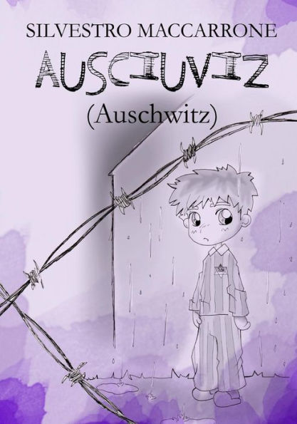 Ausciuviz (Auschwitz) (Italian Edition)