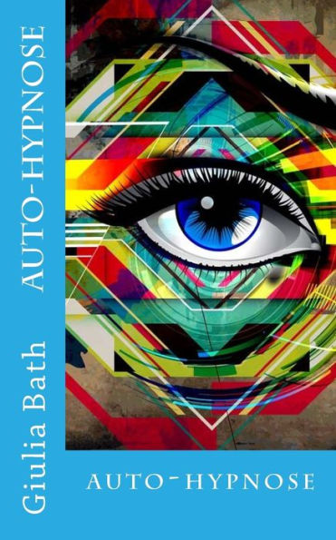 Auto Hypnose (French Edition) - 9781546512493