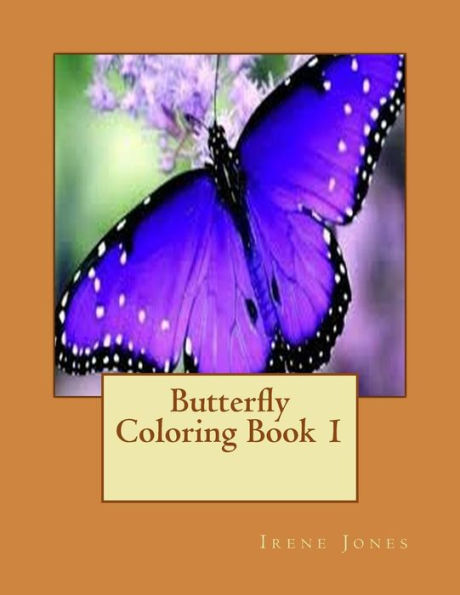 Butterfly Coloring Book 1 (My Amazing Coloring Books)