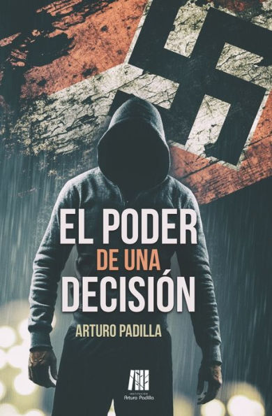 El Poder De Una Decisi?n (Spanish Edition)