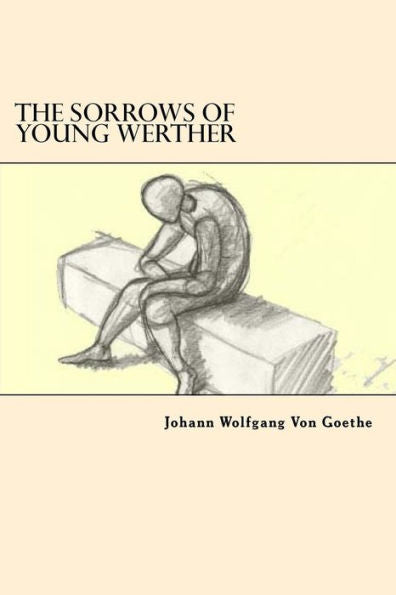 The Sorrows Of Young Werther - 9781546523338
