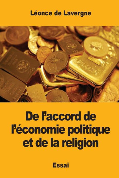 De L’Accord De L’Économie Politique Et De La Religion (French Edition)