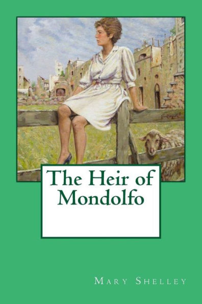 The Heir Of Mondolfo