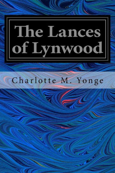 The Lances Of Lynwood - 9781546538264