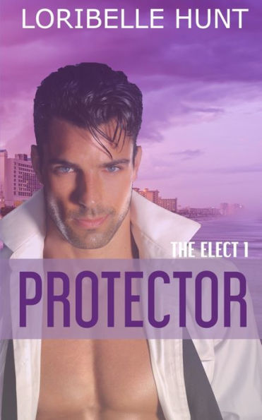 Protector (The Elect) (Volume 1)