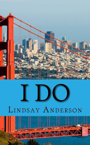I Do (Changes Of Summer) (Volume 18)