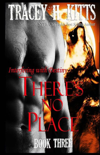 There's No Place: Interfering With Destiny
