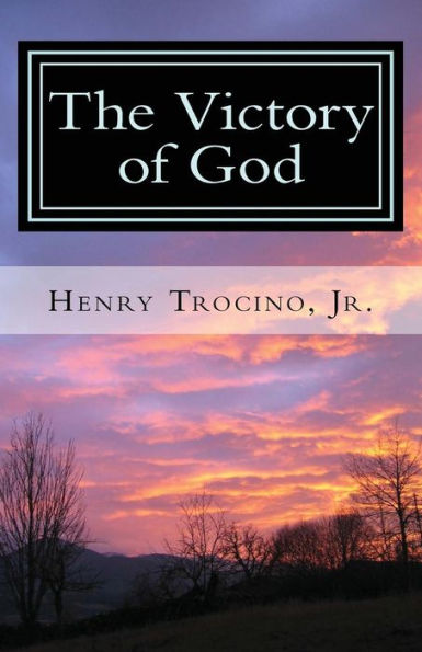 The Victory Of God - 9781546554035