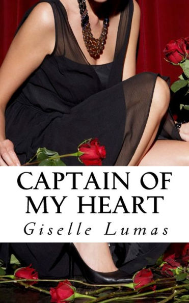 Captain Of My Heart - 9781546564614