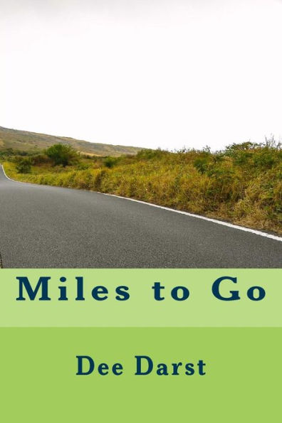 Miles To Go