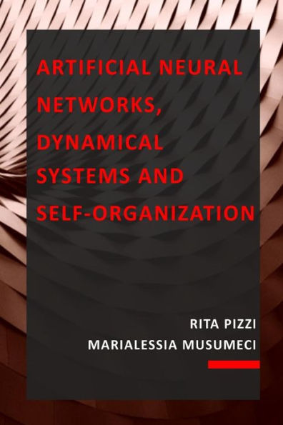 Artificial Neural Networks, Dynamical Systems And Self-Organization