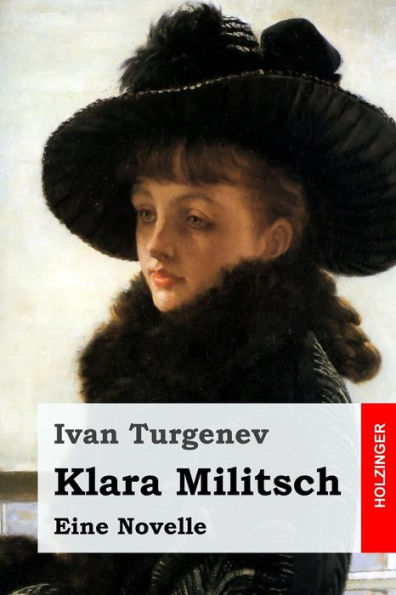 Klara Militsch: Eine Novelle (German Edition)