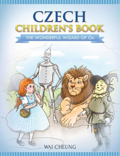 Czech Children's Book: The Wonderful Wizard Of Oz