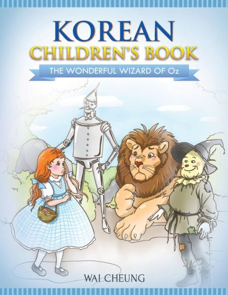 Korean Children's Book: The Wonderful Wizard Of Oz