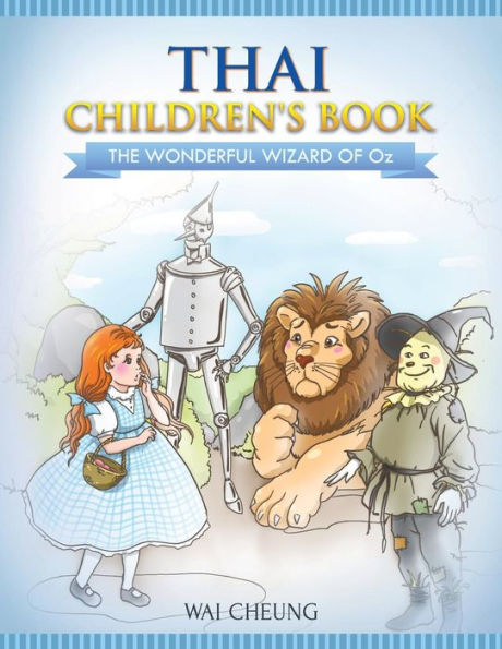 Thai Children's Book: The Wonderful Wizard Of Oz