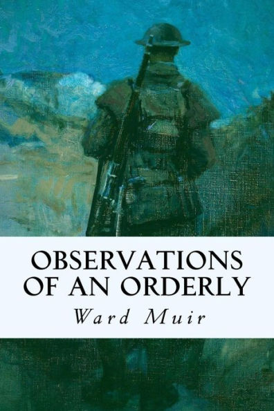 Observations Of An Orderly - 9781546620549