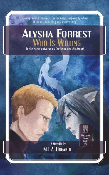 Who Is Willing (Alysha Forrest)