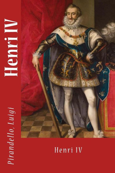 Henri Iv (French Edition)