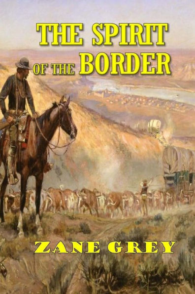 The Spirit Of The Border - 9781546641407
