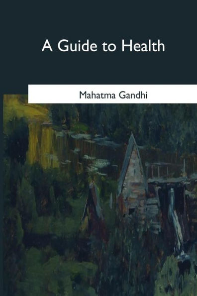 A Guide To Health - 9781546646631