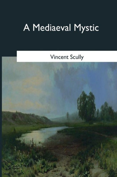 A Mediaeval Mystic