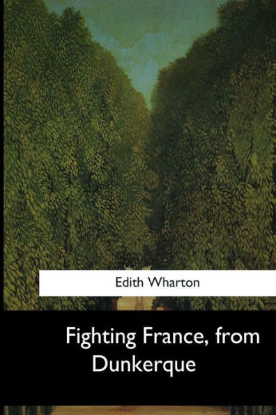 Fighting France, From Dunkerque - 9781546649489