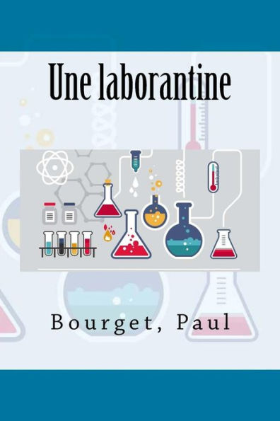 Une Laborantine (French Edition) - 9781546650843