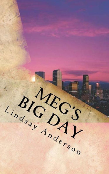 Meg's Big Day (The Encounters)