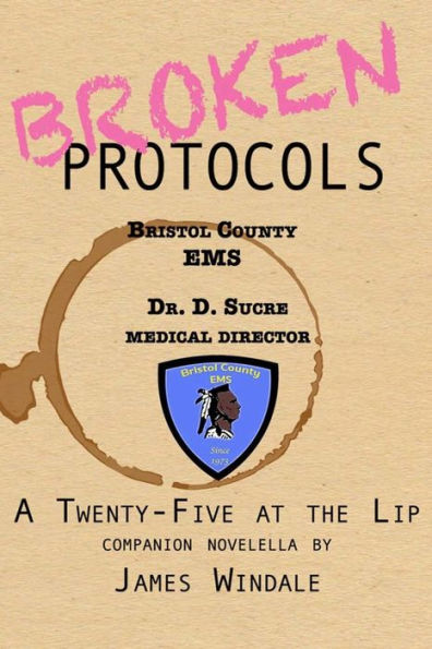 Broken Protocols (Twenty-Five At The Lip)