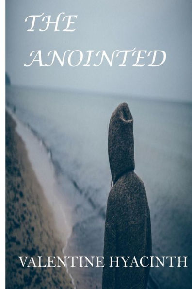 The Anointed - 9781546680222