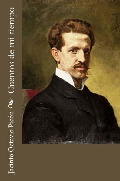 Cuentos De Mi Tiempo (Spanish Edition) - 9781546681298