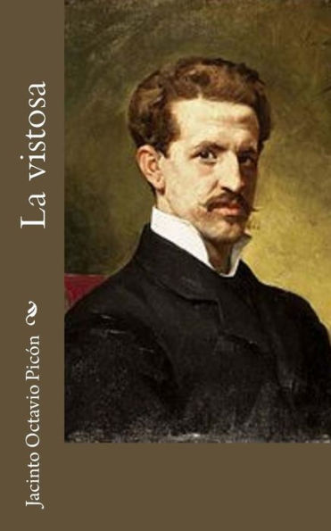 La Vistosa (Spanish Edition)