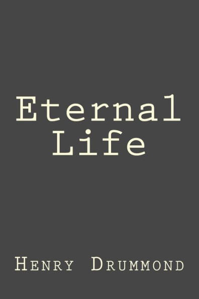Eternal Life - 9781546682349