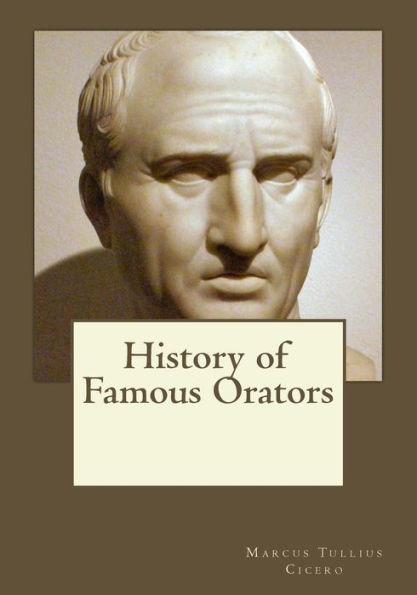 History Of Famous Orators